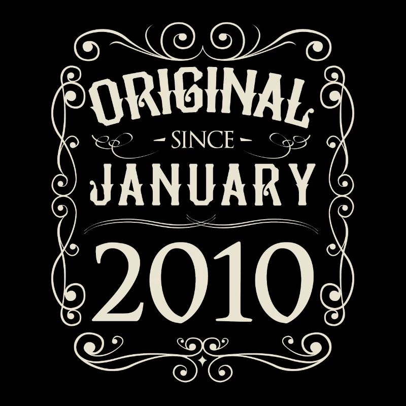 Vintage - Original since Januar 2010 Geburtstag