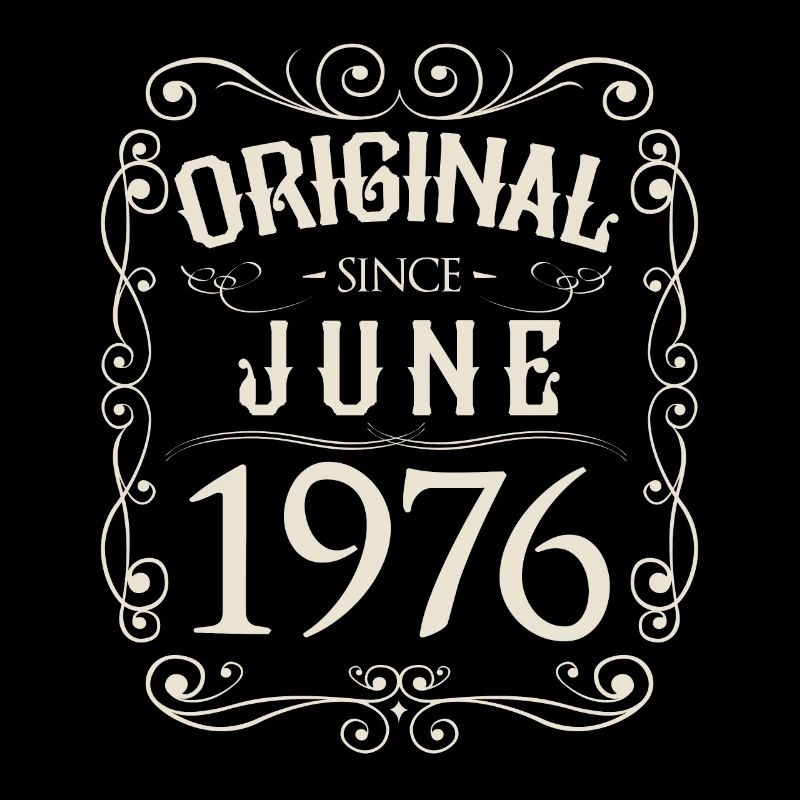 Vintage - Original since Juni 1976 Geburtstag