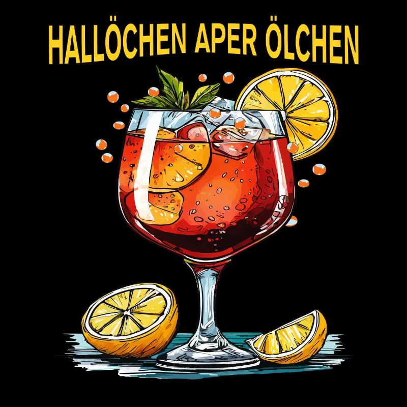 GETRÄNK SPRITZ HALLÖCHEN ABER ÖLCHEN