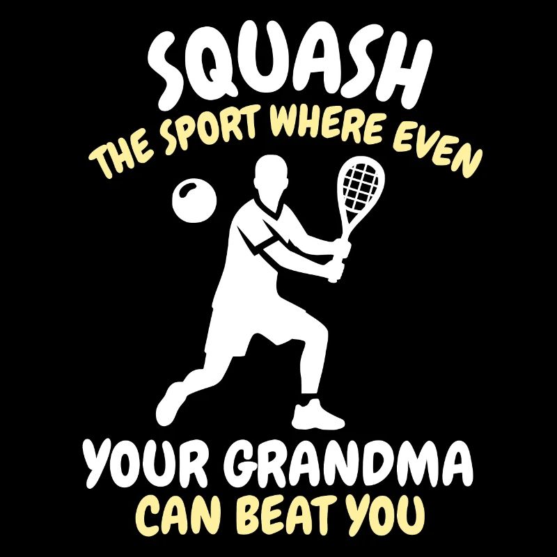 Lustiger Squash Spruch