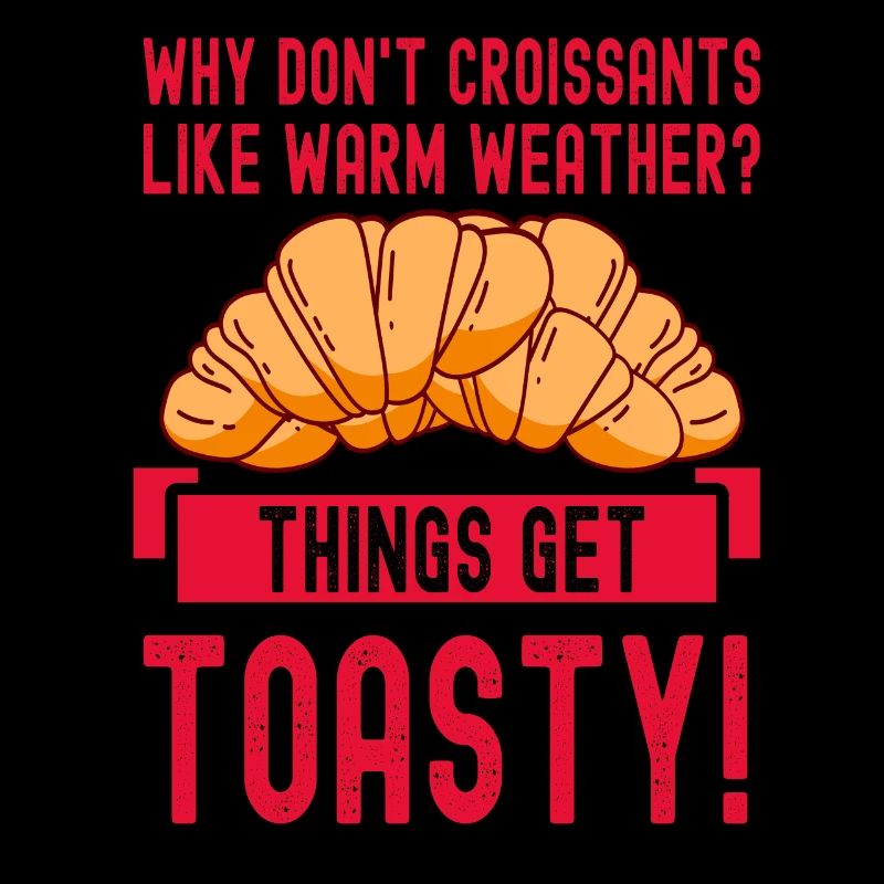 Baker Things Get Toasty Patissier Baking