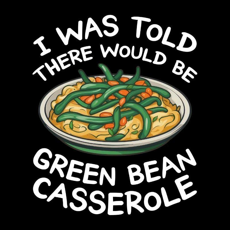 On m’a dit qu’il y aurait une casserole de haricots verts