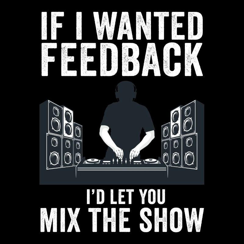 Wenn ich Feedback Sound Engineer wollte