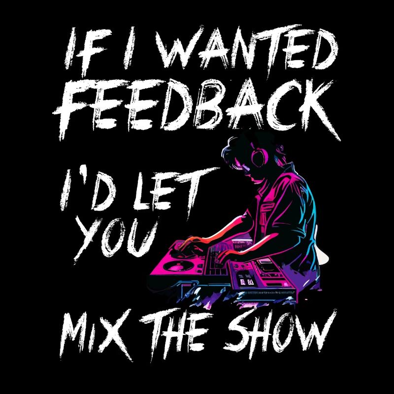 Wenn ich Feedback Sound Engineer wollte