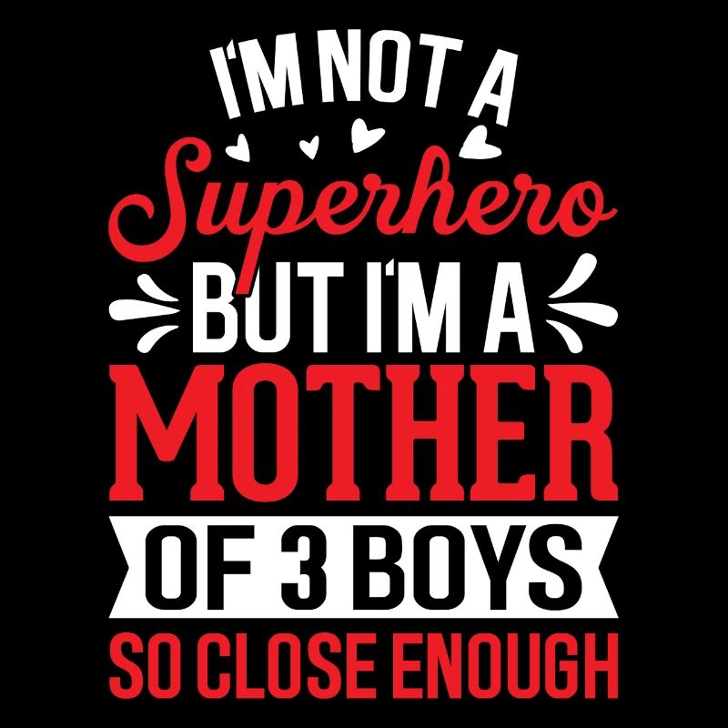 Ich bin eine Mutter von 3 Jungs Lustige Mutter Von Jungs Mutter