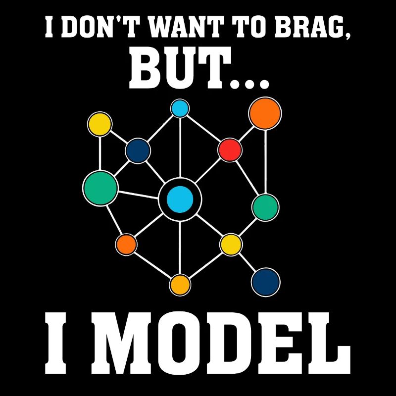Ich will nicht prahlen, aber ich modelliere Datenmodellierung