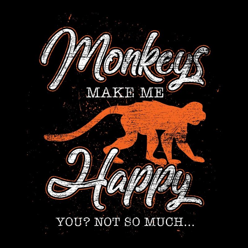 Monkeys make me happy animal gift idea