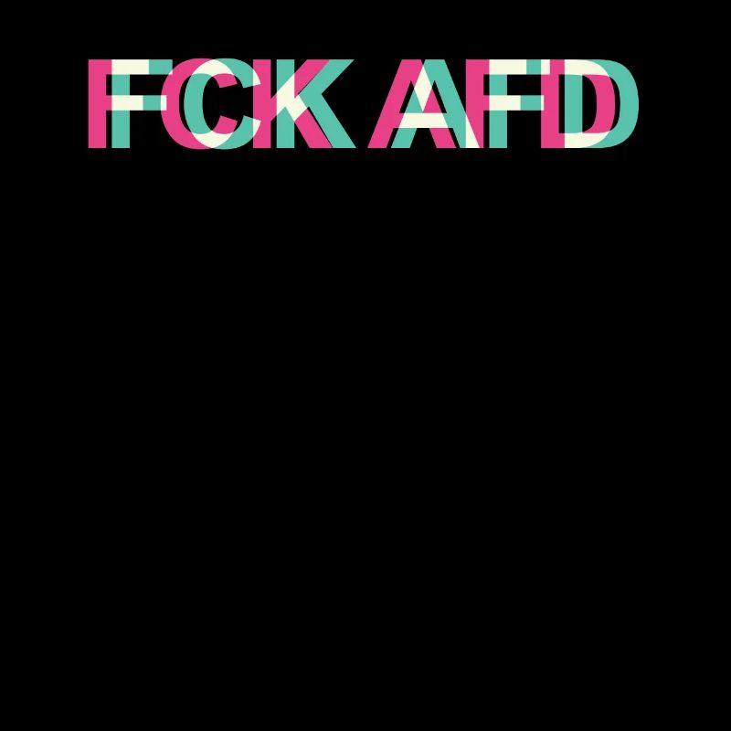 FCK AFD NZS Against Racism and Hate Glitch Trippy