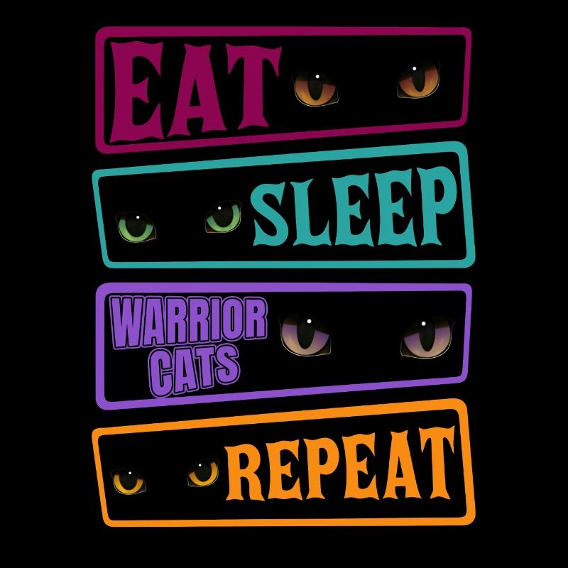 Eat Sleep Katze Cat Repeat Warrior Cat Katzen