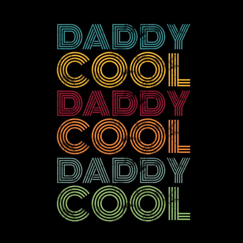 Daddy Cool Father Retro