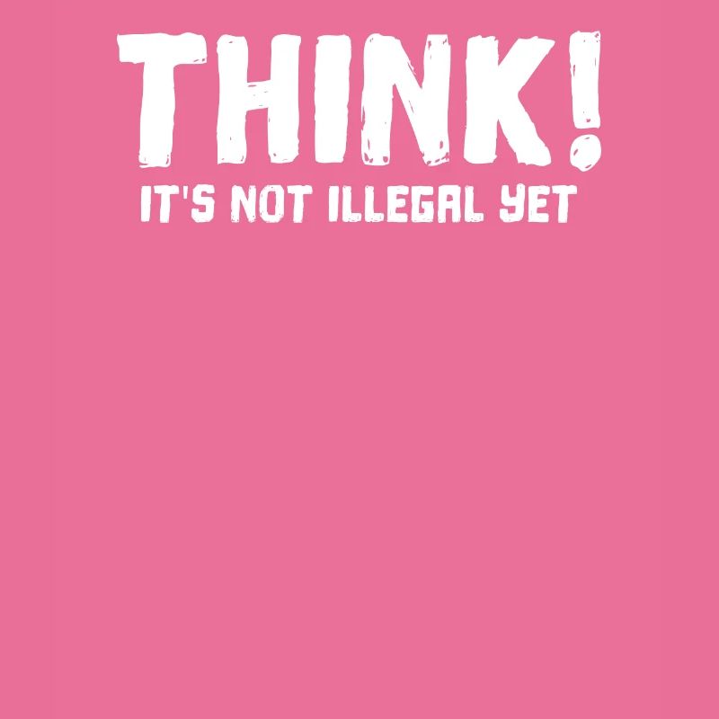 Think it's not illegal yet funny