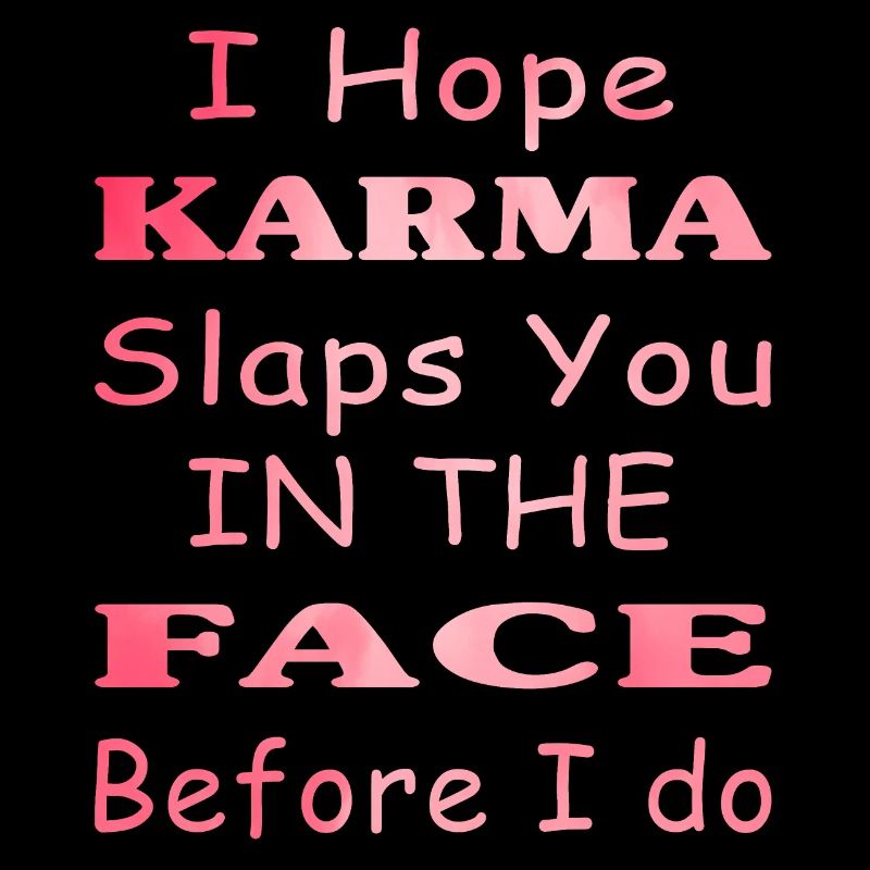 Idées de citations de karma sarcastique - Citations drôles de karma
