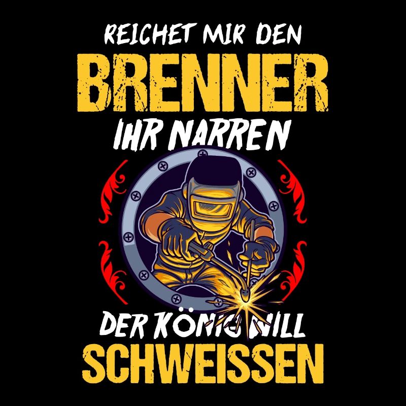 Beruf Schweißer - Schweißen Spruch Geschenk