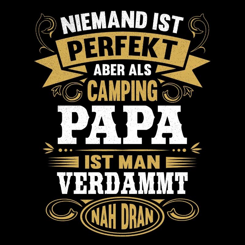 Camper Papa Camping Vater Campingplatz Spruch