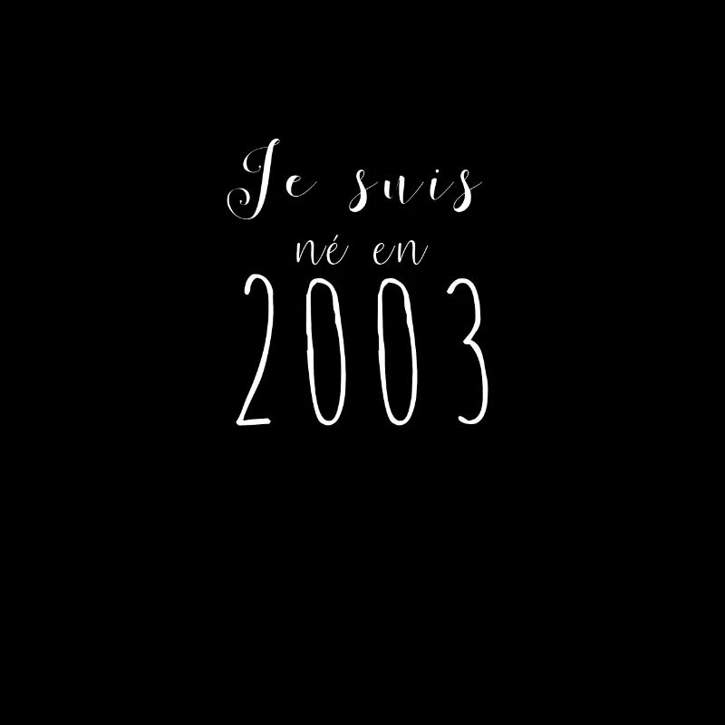 I was born in 2003