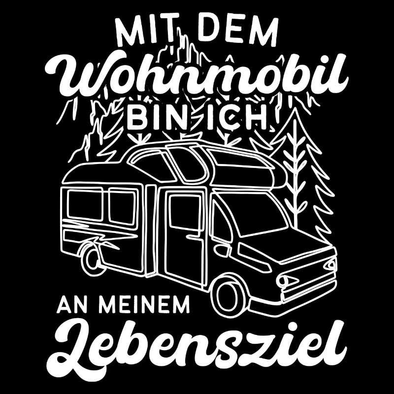Camping Wohnmobile Spruch
