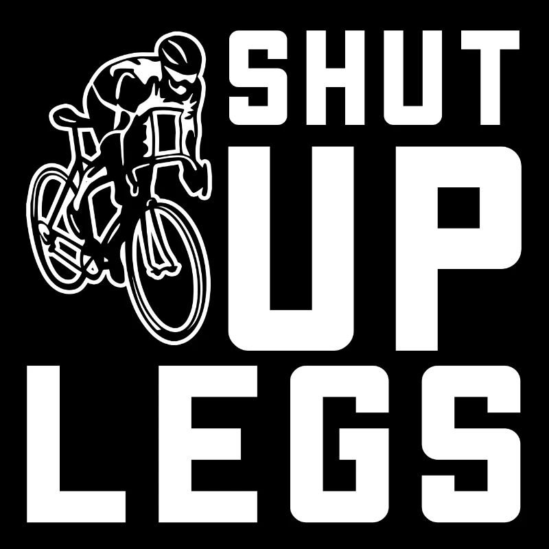 Cool Shut Up Legs Bicyclette