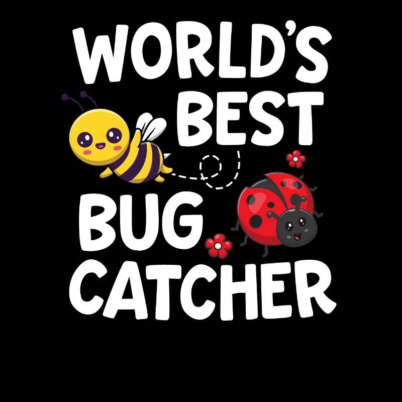 Worlds Best Bug Catcher Entomologist Insect Lady