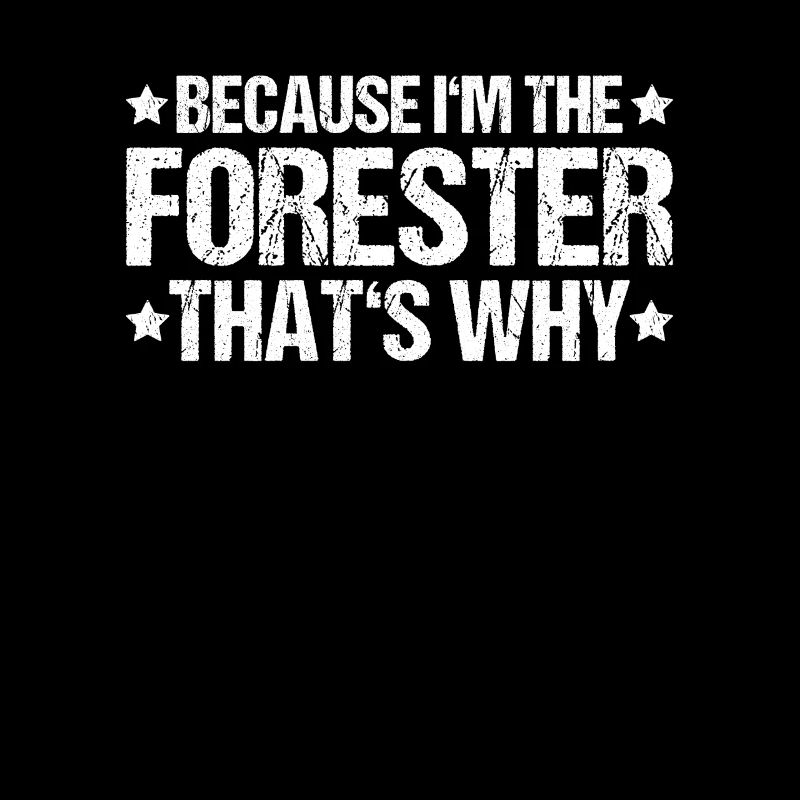 Forester Forestry Forester Forest Worker Forest