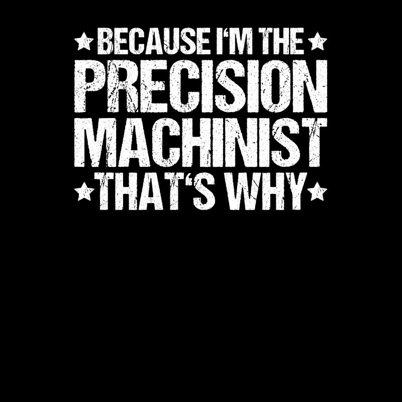 Precision mechanic Precision Machinist