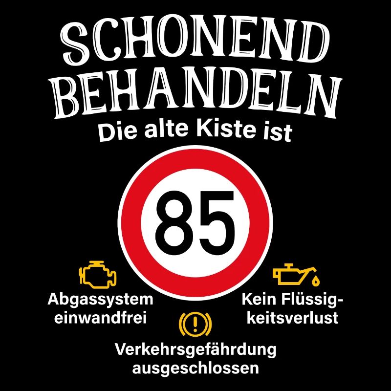 85. Geburtstag Schonend Behandeln 85 Alte Kiste 85