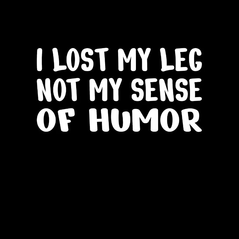 AMPUTÉ: j'ai perdu ma jambe pas mon sens de l'humour