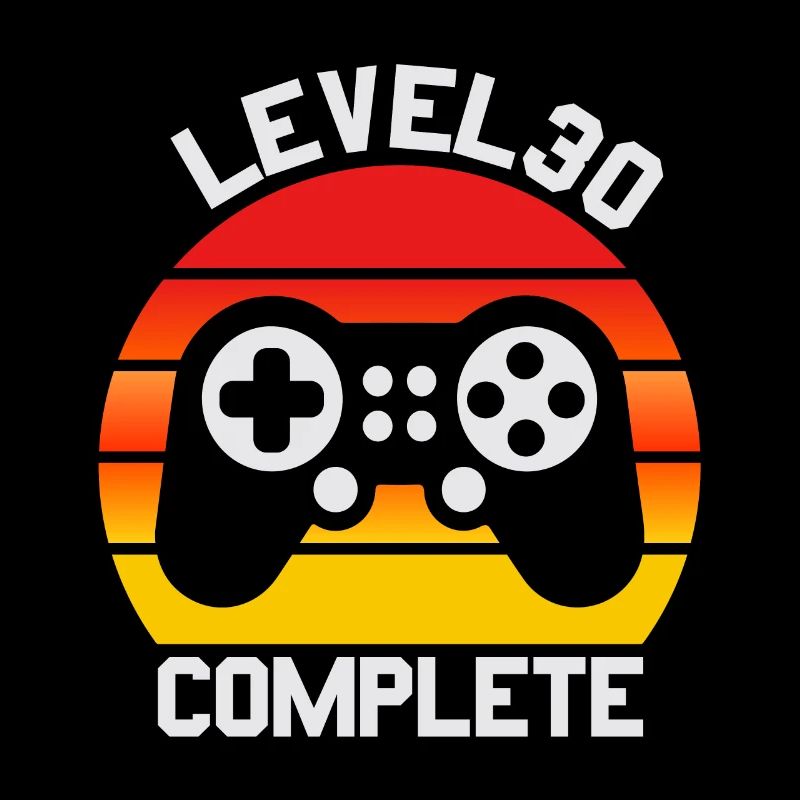 30th Birthday, 30. Geburtstag, Level 30 Complete