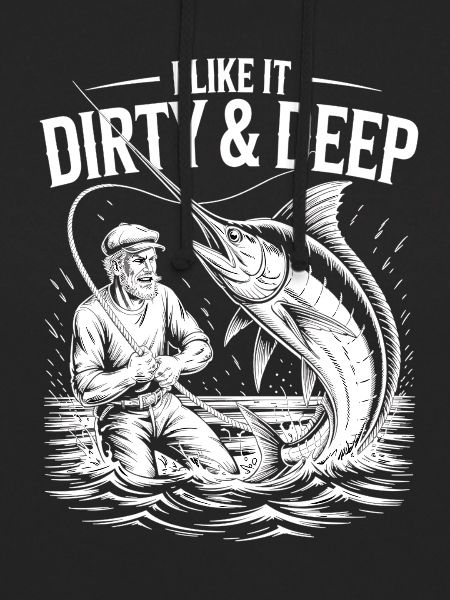 Dirty & Deep – Fun Angler Motif for Men