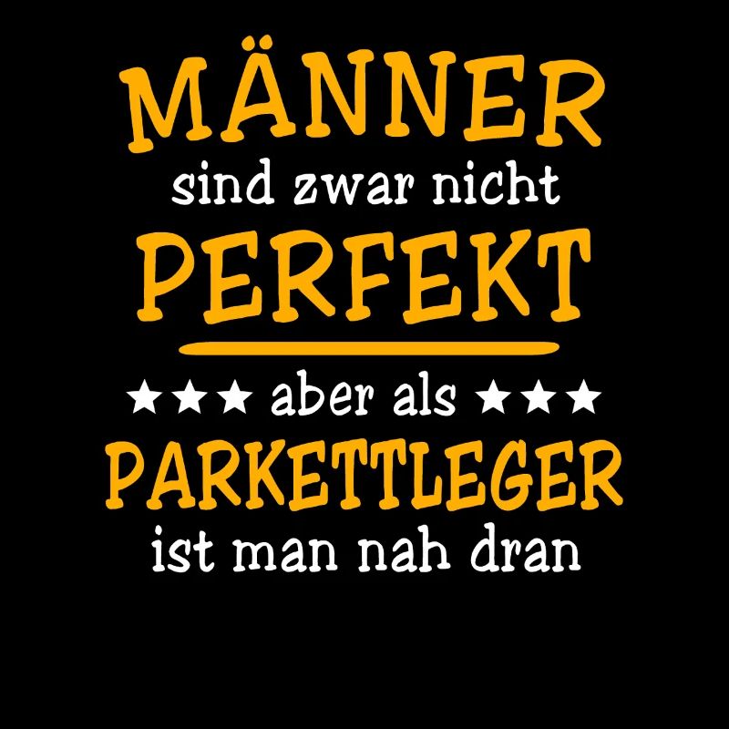 Parkettleger Sprüche