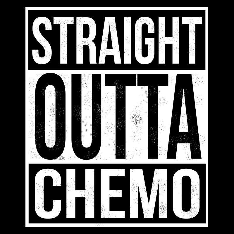 Straight Outta Chemo