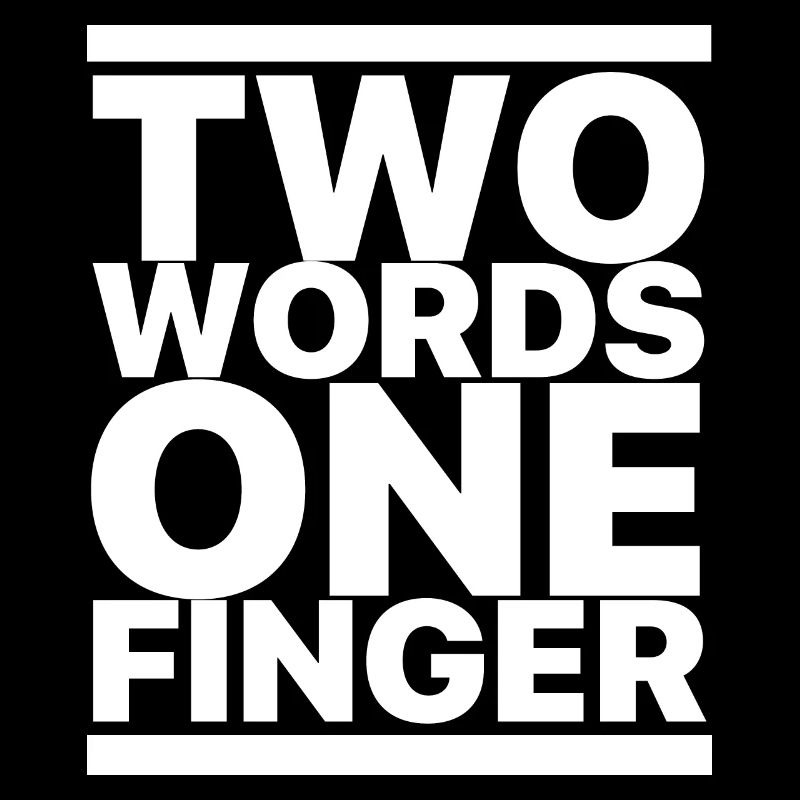 Two Words One Finger