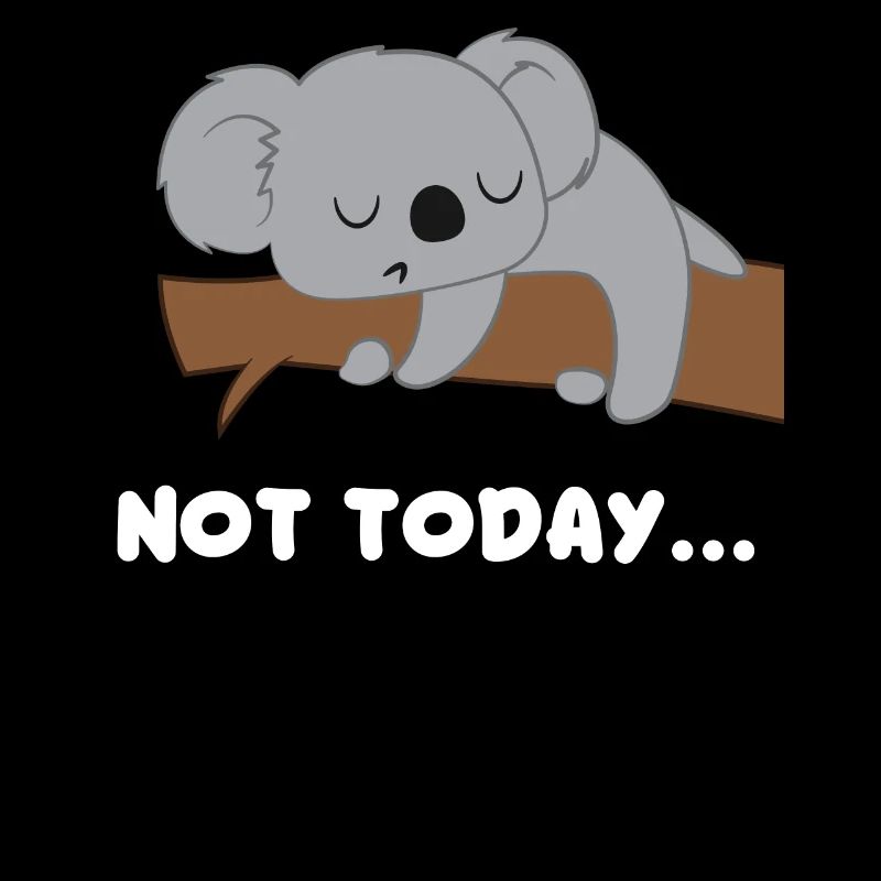 Koala - Koala Bär - Koalabär - Not today