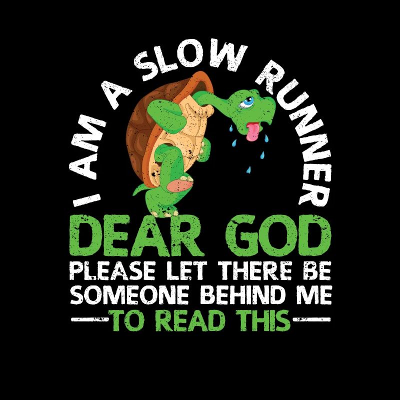 I'm a Slow Runner Turtle Funny