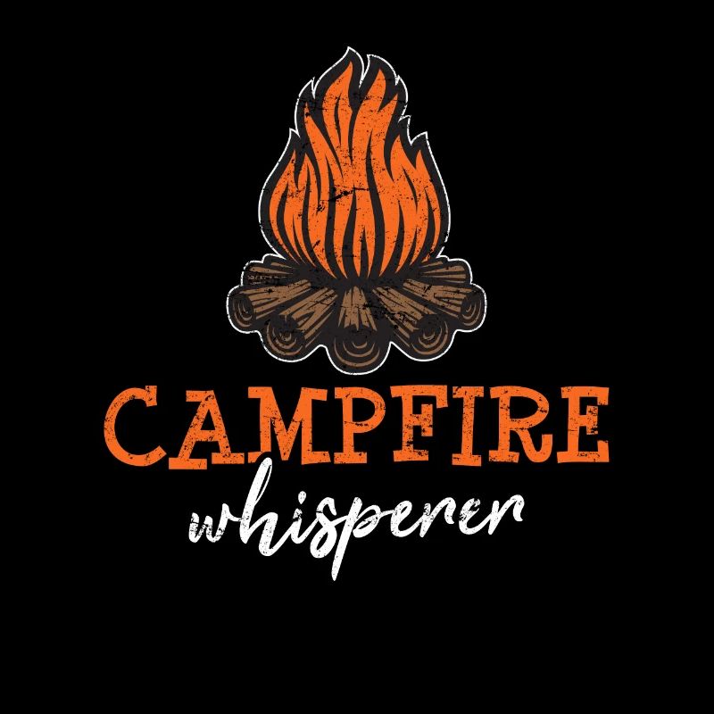 Feu de camp Whisperer Drôle Camping Lover Randonnée Funn
