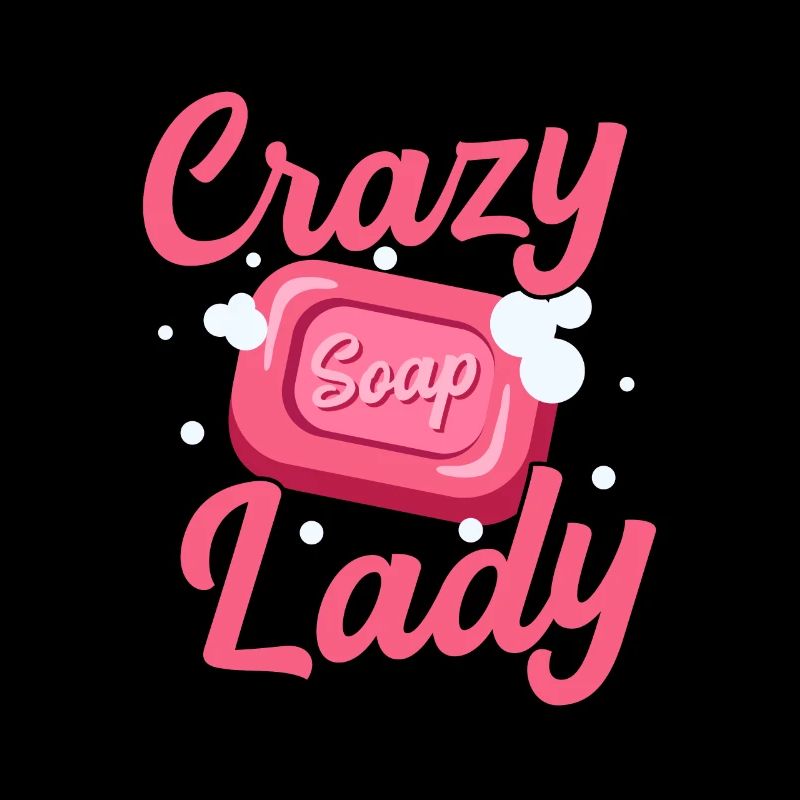 Crazy Soap Lady Soapmaker Soapmaking