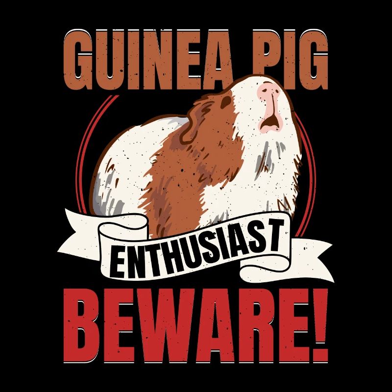 Guinea Pig Enthusiast. Beware! Rodent Cavy Lover