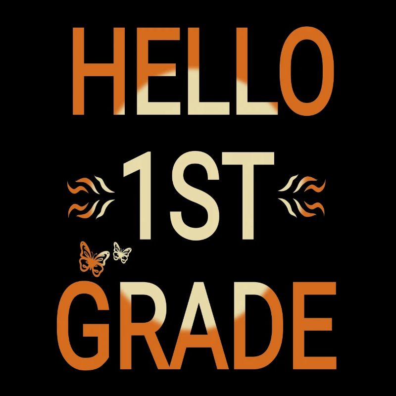 Colorful Hello 1st grade and school as first graders