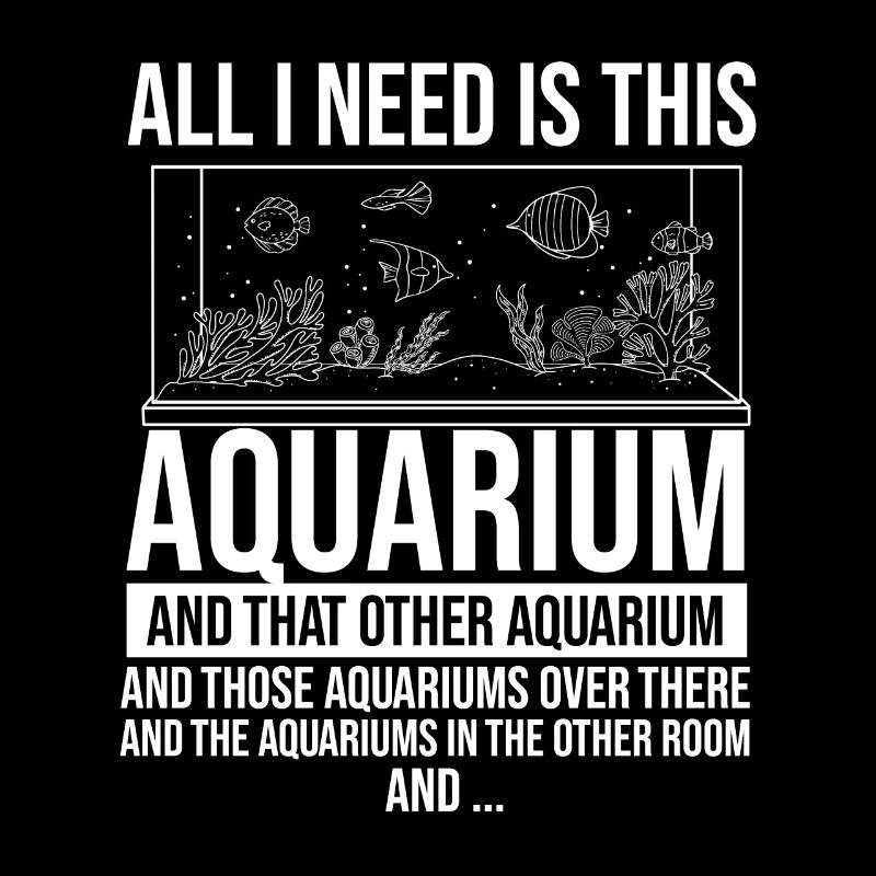 All I Need Is This Aquarium - Fishkeeper