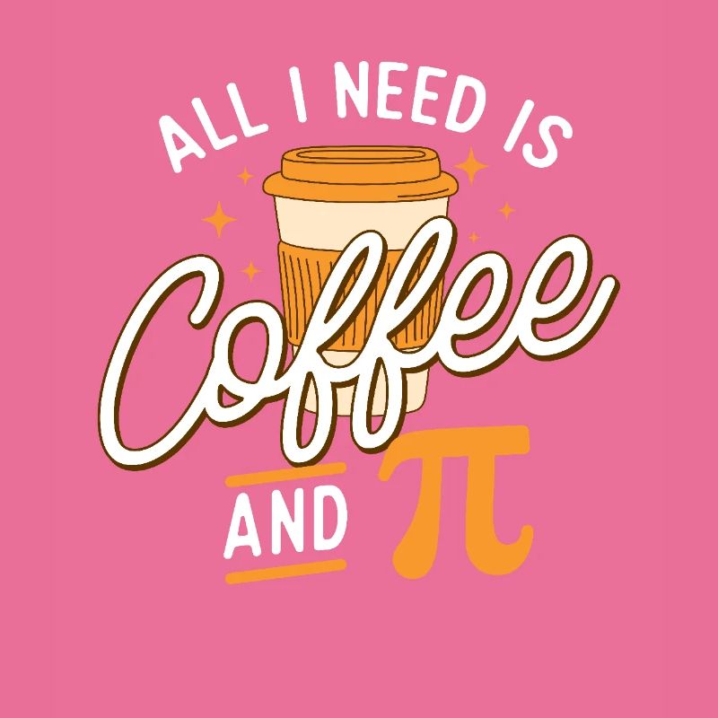 Café et Pi - Funny Math Lover Pi Day