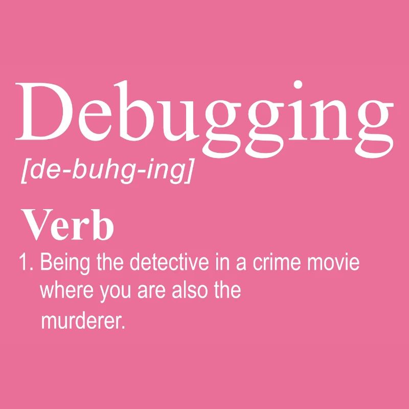 Debugging Programmierer Informatik Computer Nerd