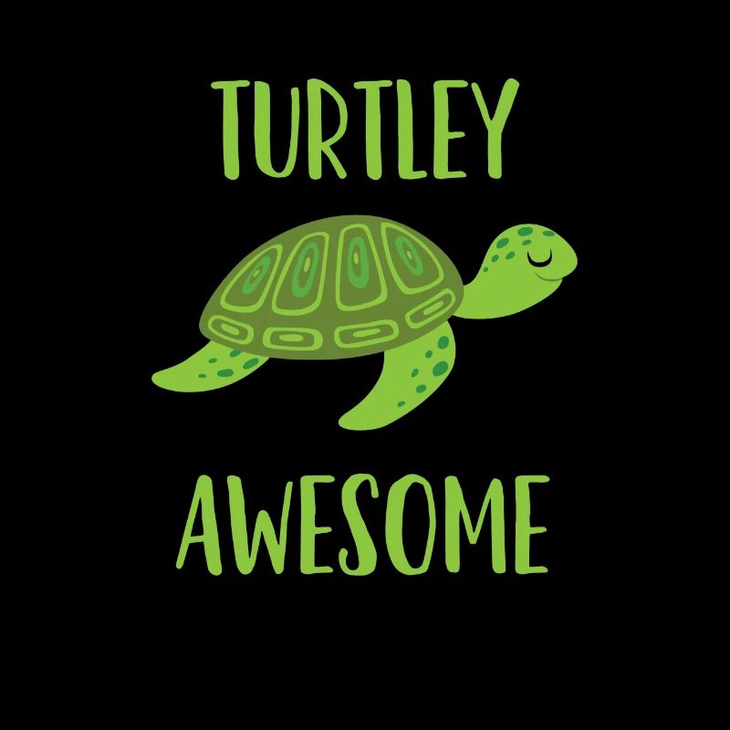 Turtley Awesome for Sea Turtle Lovers