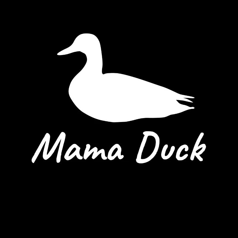 Mama Duck Duck Duck Bird