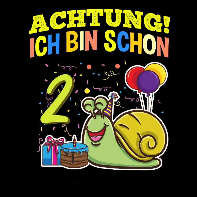 Achtung Ich Bin Schon 2 Geburtstag Schnecke