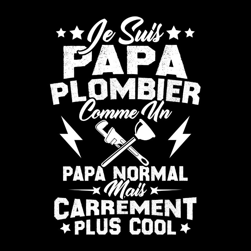 Papa plombier comme un papa normal mais plus cool