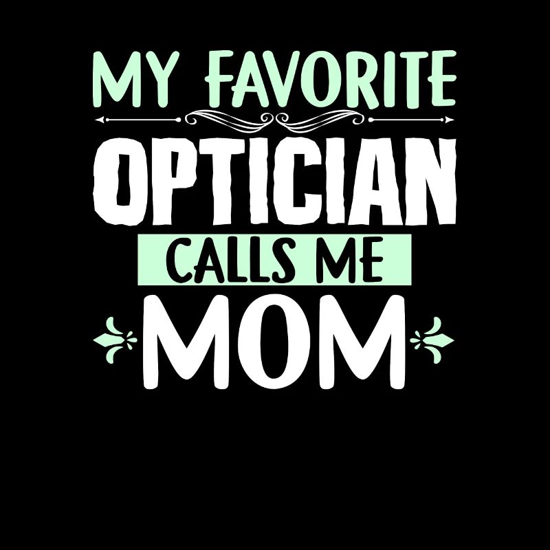 Mère Meilleure Opticienne