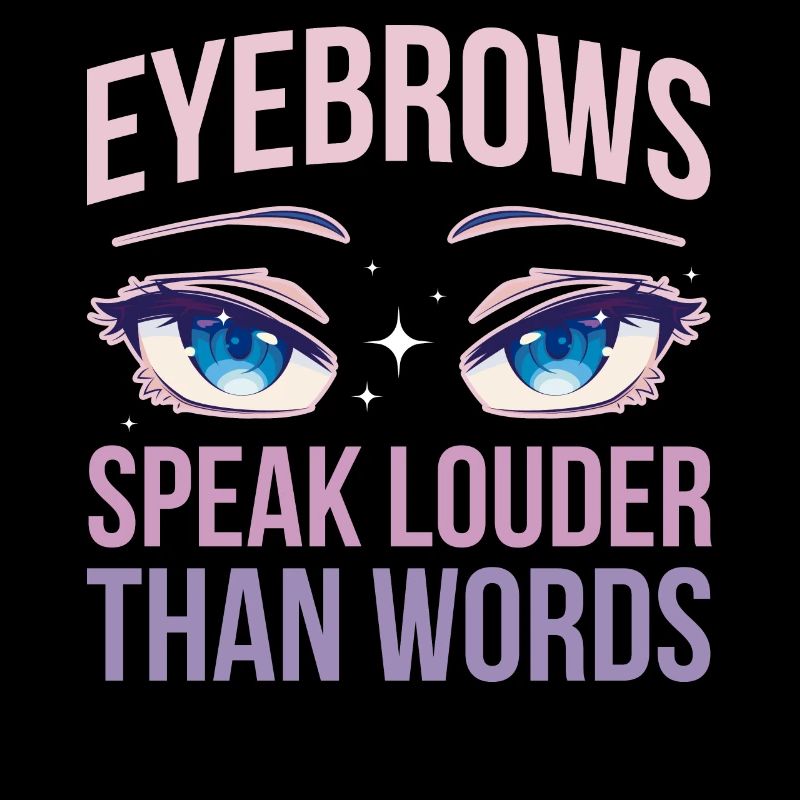 Eyebrows Speak Louder Makeup Artist Gift