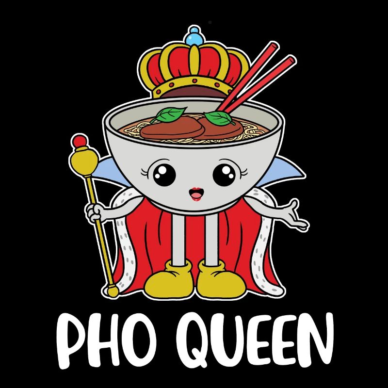Pho Queen Pho Geschenk