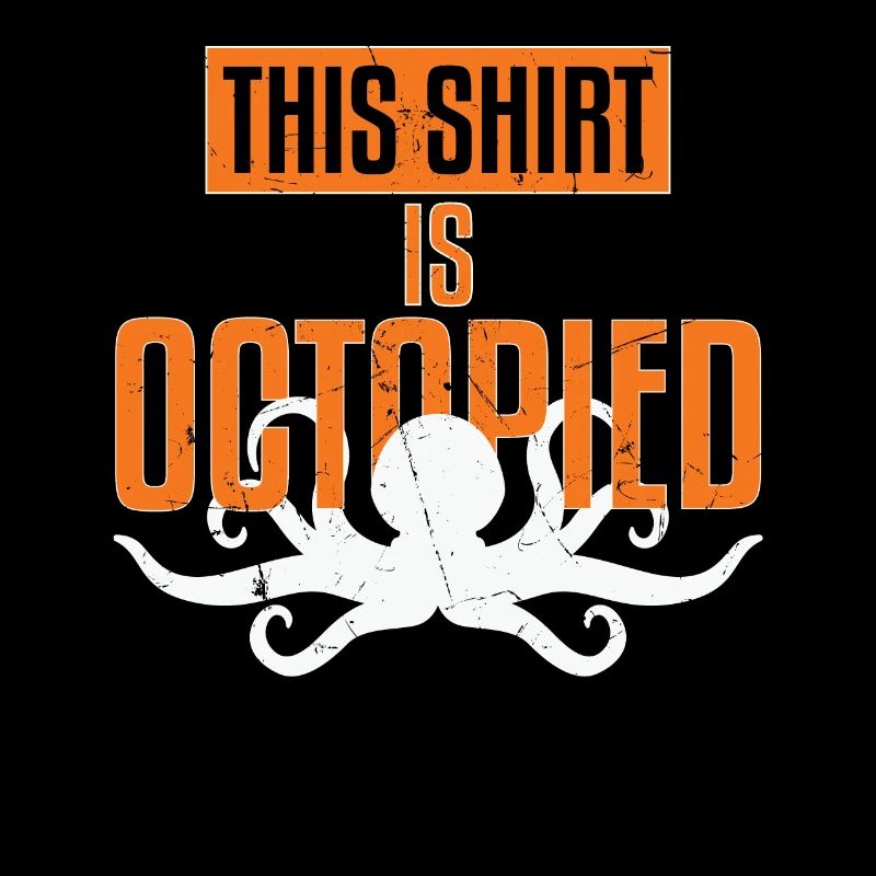 This Is Octopied Distressed