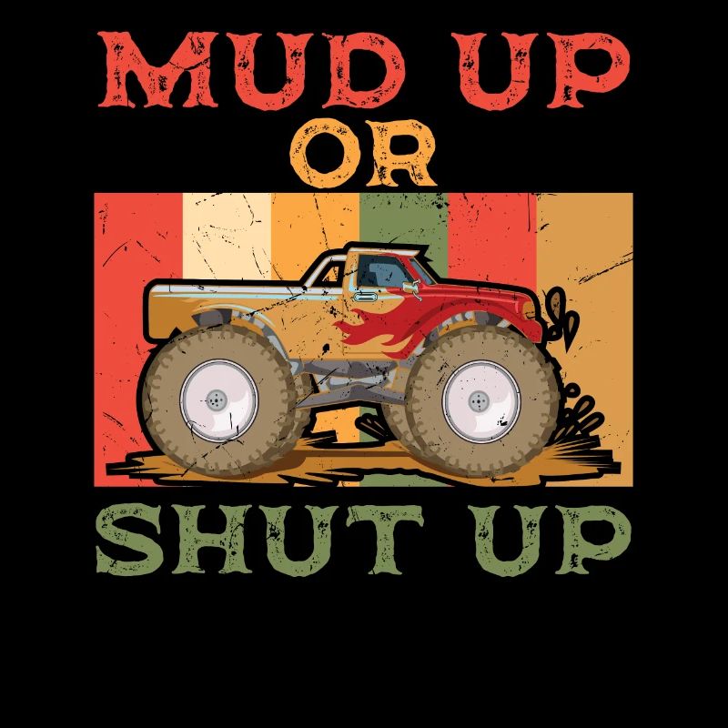 Mud Up Or Shut Up
