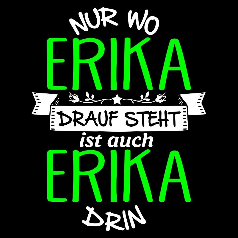 ERIKA die Echte